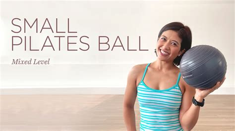 30 min small pilates ball workout youtube