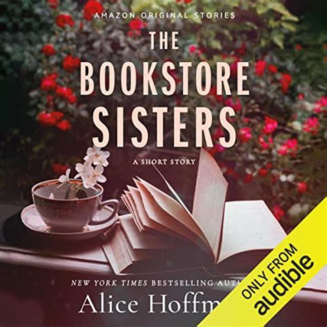 The Bookstore Sisters By Alice Hoffman Audiobook