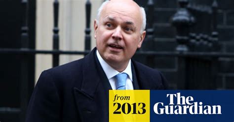 I Could Live On £53 In Benefits A Week Says Iain Duncan Smith Iain Duncan Smith The Guardian