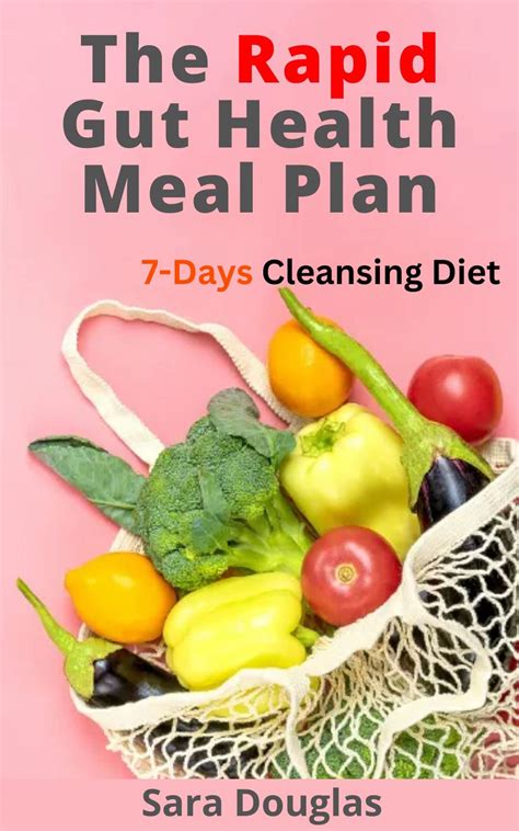 The Rapid Gut Health Meal Plan 7 Days Cleansing Diet Balance Hormones