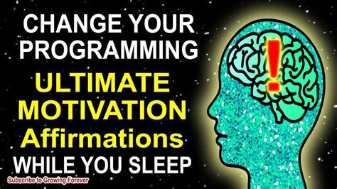 Motivational Affirmations While You Sleep Program Your Mind Power For