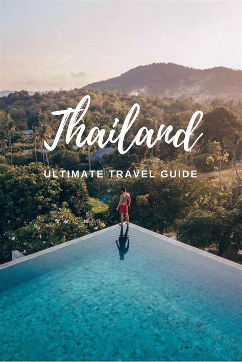 Ultimate Travel Guide Of Thailand Ultimate Travel Travel