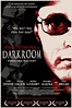 Darkroom (2007) - Posters — The Movie Database (TMDB)