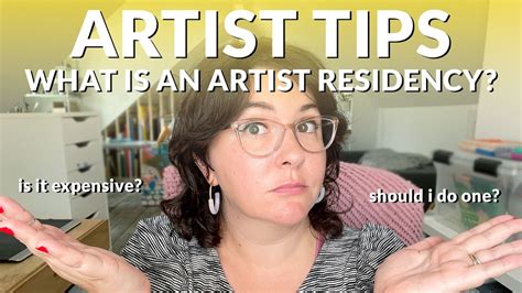 Artist Tips What Is An Artist Residency And Should You Do One Youtube