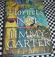 The Hornet's Nest A Novel of the Revolutionary War by Jimmy Carter 2003 ...