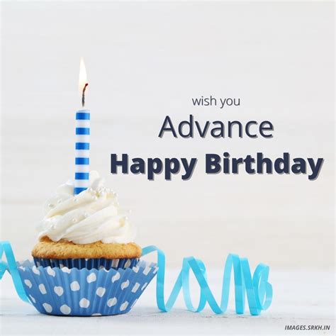 Advance Happy Birthday Images Download Free Images Srkh