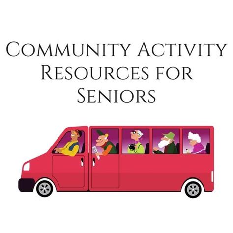 Community Activity Resources For Seniors Community