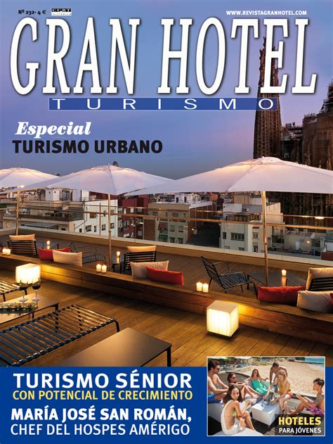 On Line La última Edición De La Revista Gran Hotel Turismo Revista