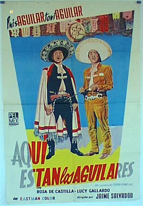 Aqui Estan Los Aguilares Movie Poster Aqui Estan Los Aguilares Movie Poster