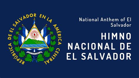 National Anthem Of El Salvador Himno Nacional De El Salvador 1879