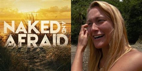 Naked And Afraid 10 Cringiest Scenes Of All Time