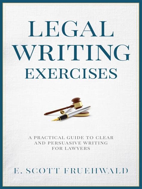 Legal Writing Exercises A Practical Guide To Clear And Persuasive
