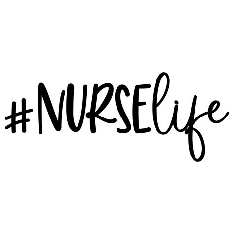Free Svg Files Svg Png Dxf Eps Quote Nurse Life