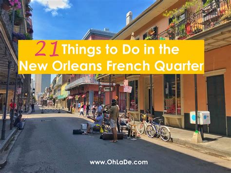 21 Things to Do in the New Orleans French Quarter - For Adults and Kids