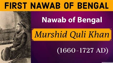 Murshid Quli Khan First Nawab Of Bengal Nawab Of Bengal Indian
