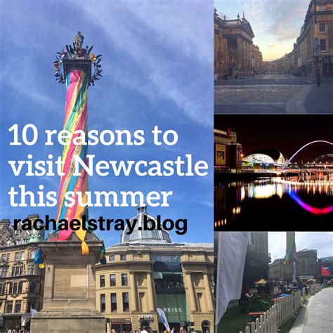 10 Reasons To Visit Newcastle And Gateshead This Summer Rachaels