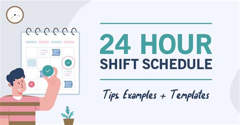 24 Hour Shift Schedule Tips Examples Templates When I Work