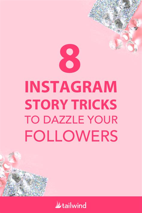 8 Instagram Story Tricks To Dazzle Your Followers Great News You Don