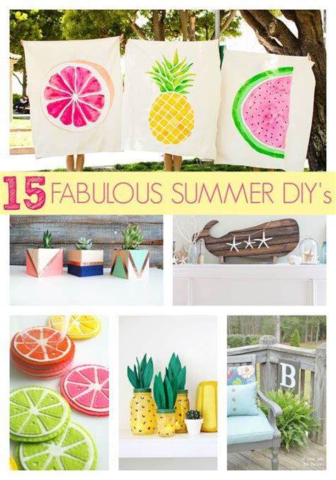 15 Fabulous Summer Diy Projects Diy Summer Crafts Summer Diy Projects