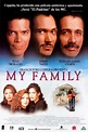 Mi familia - Película 1995 - SensaCine.com