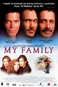 Mi familia - Película 1995 - SensaCine.com