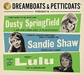 Dreamboats & Petticoats - Presents Dusty Springfield / Sandie Shaw ...