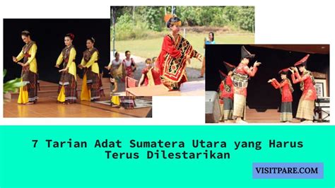 Tarian Adat Sumatera Utara Yang Harus Terus Dilestarikan