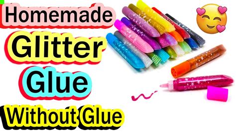 Homemade Glitter Glue Homemade Diy Glitter Gel Glue How To Make