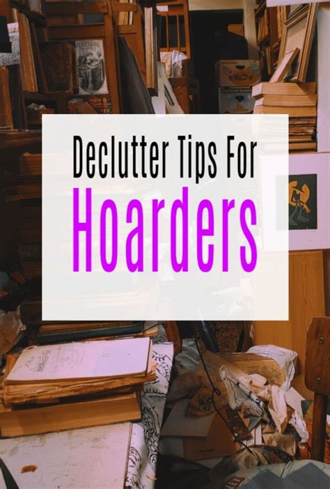 Decluttering Tips For Hoarders
