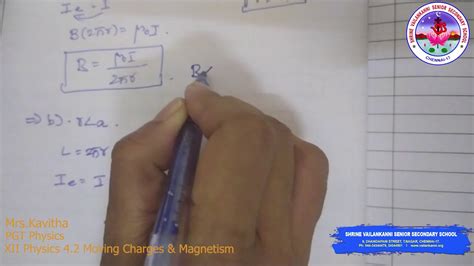Svsss Xii Physics 42 Moving Charges And Magnetism Youtube