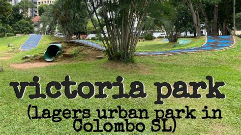 Victoria Park Viharamahadewi Park Largest Park In Colombo Sri