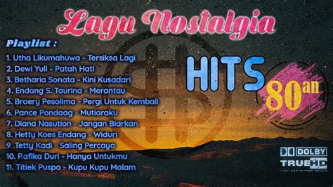 Full Album Lagu Nostalgia Terbaik Tembang Kenangan Indonesia Populer