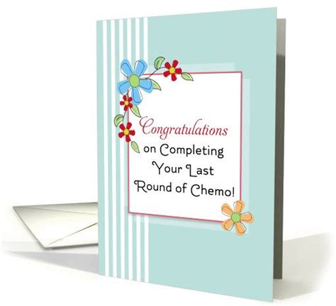 End Of Chemo Last Round Of Chemo Chemotherapy Card Blue Flowers