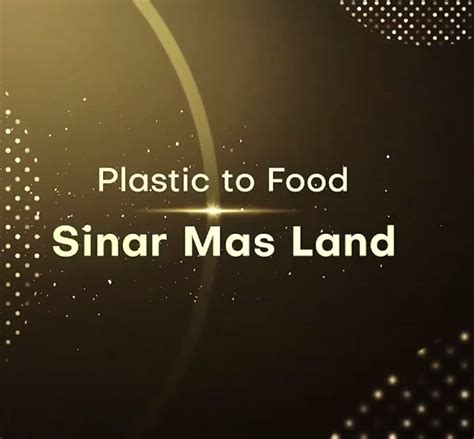 Program Plastic To Food Sinar Mas Land Raih Penghargaan Di Ajang Mix
