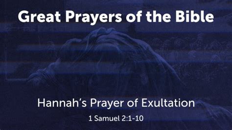 Hannahs Prayer Of Exultation Logos Sermons