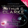 The Collected Stories by Arthur C. Clarke - Audiobook - Audible.co.uk ...