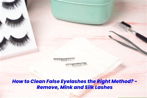 how to clean false eyelashes the right method remove mink and silk