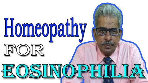 Eosinophilia In Hindi Discussion And Treatment In Homeopathy By Dr P