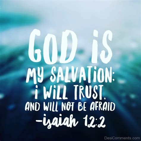 A life without god is like a boat without an anchor. —unknown. God Is My Salvation I Will Trust - DesiComments.com