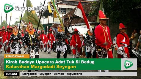 FULL Kirab Budaya Upacara Adat Tuk Si Bedug Desa Margodadi Seyegan