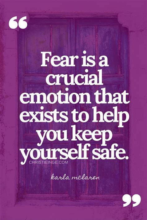 Fear Is A Crucial Emotion That Exists To Help You Keep Yourself Safe