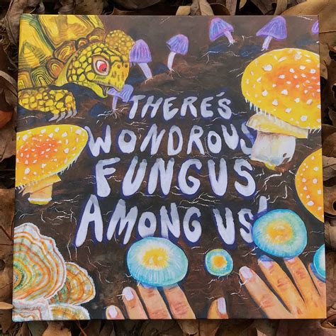 Theres Wondrous Fungus Among Us Childrens Book Etsy