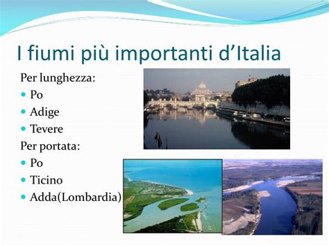 Il Secondo Fiume Italiano Per Lunghezza - PPT - I Fiumi PowerPoint Presentation - ID:3120156