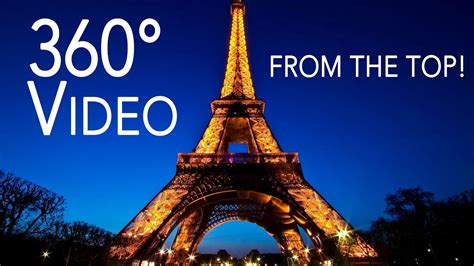 360° Degree Video On Top Of Eiffel Tower In Paris Virtual Reality