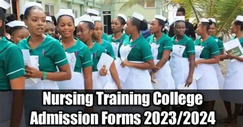Nursing Training College Admission Forms 20232024 Application
