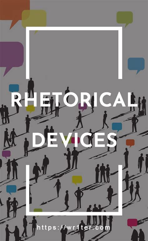Rhetorical Devices Rhetorical Device Rhetoric Persuasive Techniques