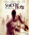 El Ojo del Horror: Crítica: Shadow People (2013)