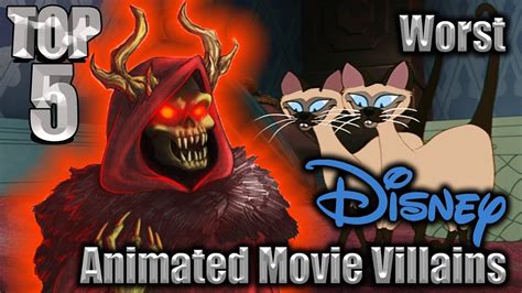 Top 5 Worst Disney Animated Movie Villains Youtube