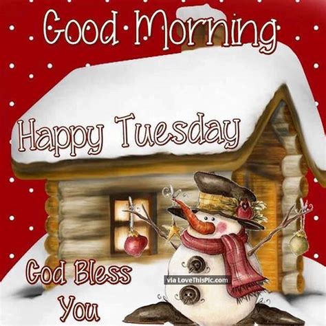 Good Morning Happy Tuesday Winter Quote Pictures Photos And Images