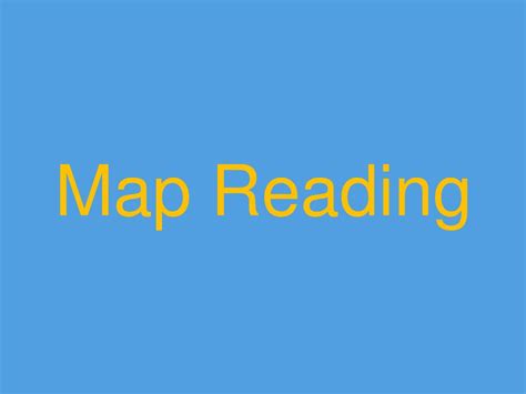 Ppt Map Reading Powerpoint Presentation Free Download Id5019475